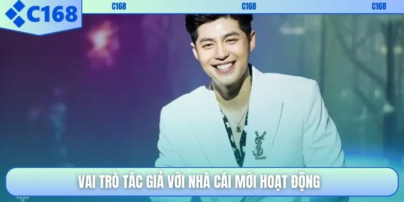 Vai trò tác giả với nhà cái mới hoạt động